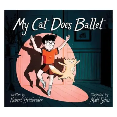 My Cat Does Ballet - Heidbreder, Robert