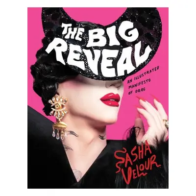 Big Reveal - Velour, Sasha