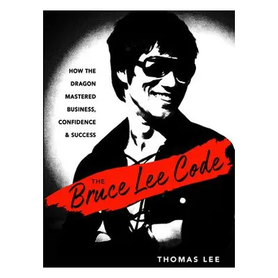 Bruce Lee Code - Lee, Thomas (Thomas Lee)