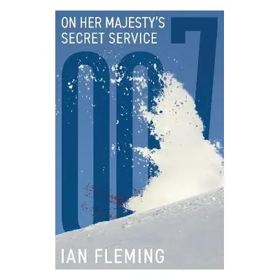 On Her Majesty's Secret Service - Fleming, Ian