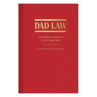 Dad Law - Probst, Ally a Willis, Joel