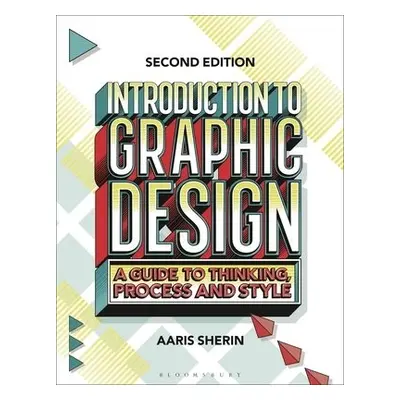 Introduction to Graphic Design - Sherin, Aaris (St John's University, New York, USA)