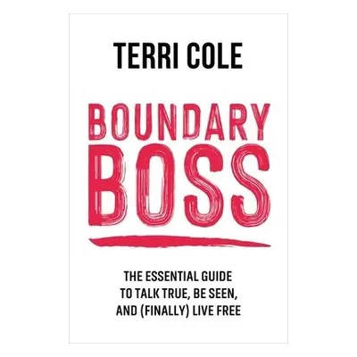 Boundary Boss - Cole, Terri