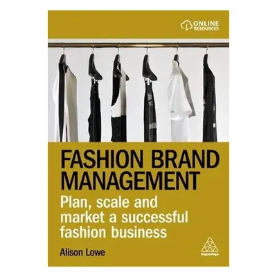 Fashion Brand Management - Lowe, Alison