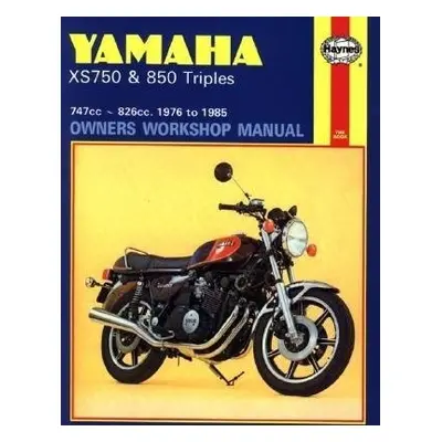 Yamaha XS750 a 850 Triples (76 - 85) Haynes Repair Manual - Haynes Publishing