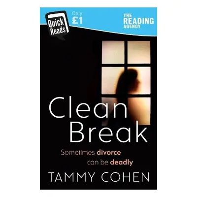 Clean Break - Cohen, Tammy