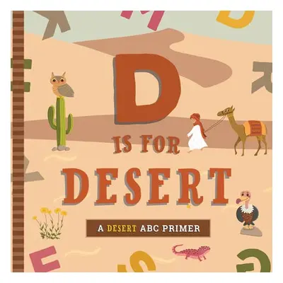 D Is for Desert - Marie Mireles, Ashley