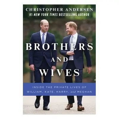 Brothers and Wives - Andersen, Christopher