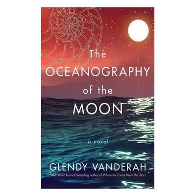 Oceanography of the Moon - Vanderah, Glendy