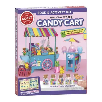 Mini Clay World: Candy Cart (Klutz) - Editors of Klutz