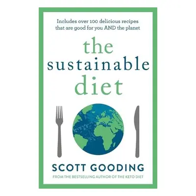 Sustainable Diet - Gooding, Scott