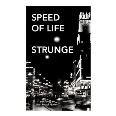 Speed of Life - Strunge, Michael