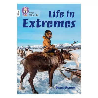 Life in Extremes - Pearson, Danny