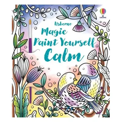 Magic Paint Yourself Calm - Wheatley, Abigail