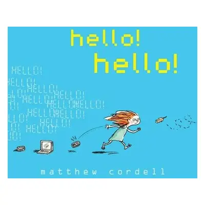 hello! hello! - Cordell, Matthew