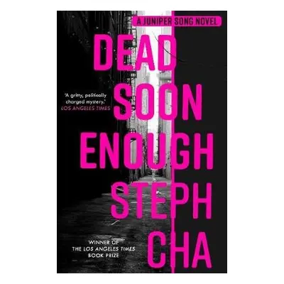 Dead Soon Enough - Cha, Steph