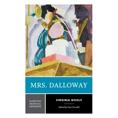 Mrs. Dalloway - Woolf, Virginia