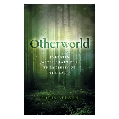 Otherworld - Allaun, Chris