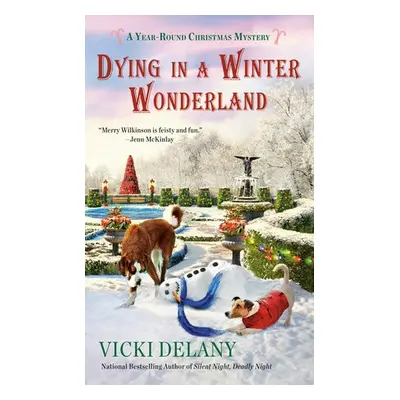 Dying in a Winter Wonderland - Delany, Vicki