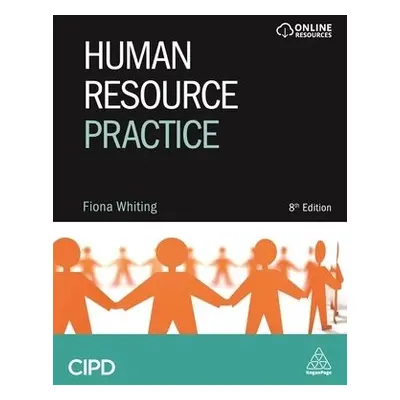 Human Resource Practice - Whiting, Fiona a Martin, Malcolm