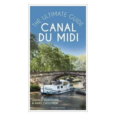 Canal du Midi - Hoffmann, Andrea