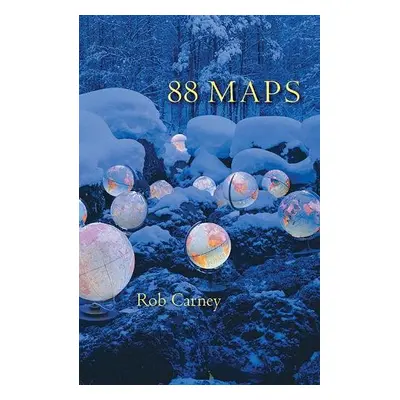 88 Maps - Carney, Rob