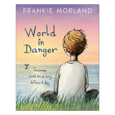 World In Danger - Morland, Frankie