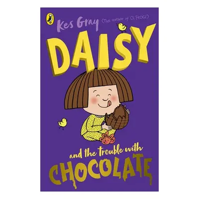 Daisy and the Trouble with Chocolate - Gray, Kes