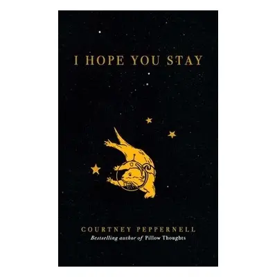 I Hope You Stay - Peppernell, Courtney