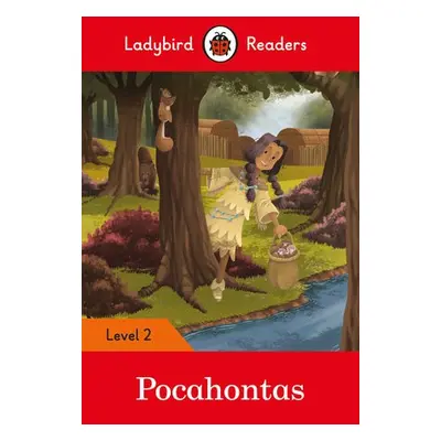 Ladybird Readers Level 2 - Pocahontas (ELT Graded Reader) - Ladybird