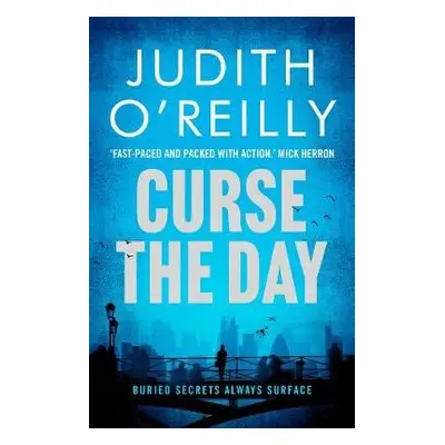 Curse the Day - O'Reilly, Jude