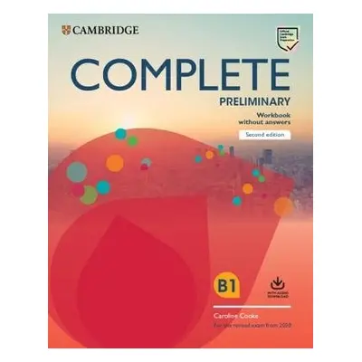 Complete Preliminary Workbook without Answers with Audio Download - Cooke, Caroline