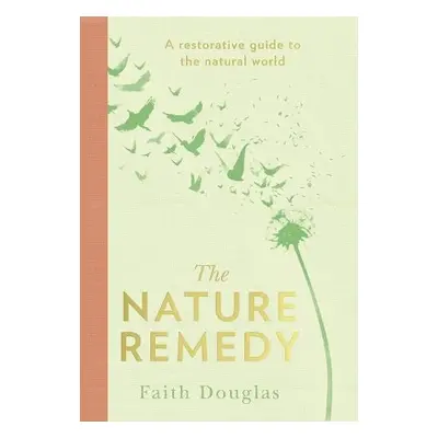 Nature Remedy - Douglas, Faith