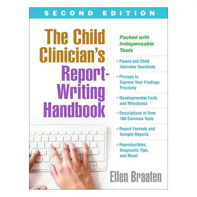 Child Clinician's Report-Writing Handbook, Second Edition - Braaten, Ellen