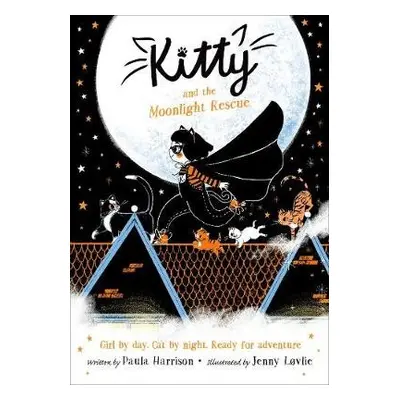 Kitty and the Moonlight Rescue - Harrison, Paula