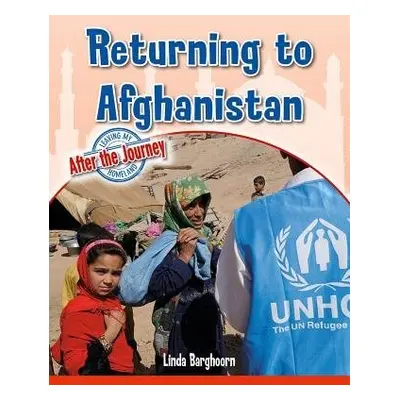 Returning to Afghanistan - Barghoorn, Linda