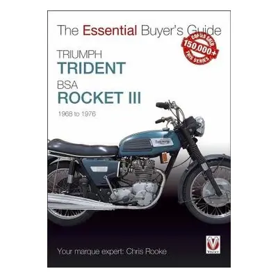 Triumph Trident a BSA Rocket III - Rooke, Chris