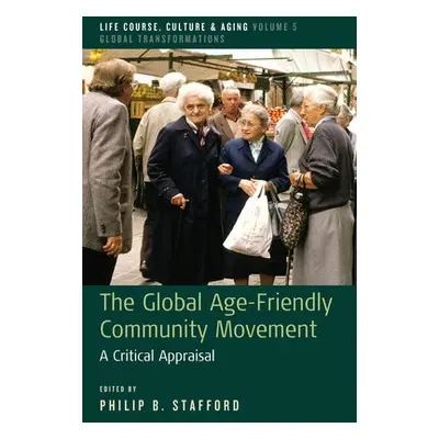 Global Age-Friendly Community Movement