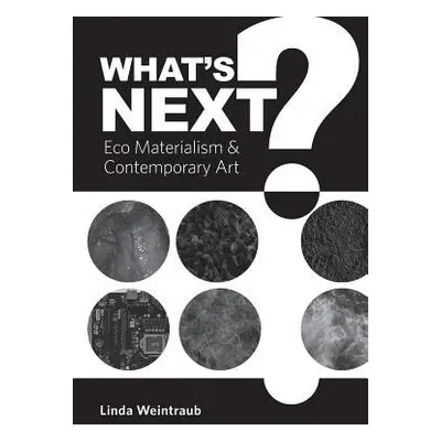 What's Next? - Weintraub, Linda