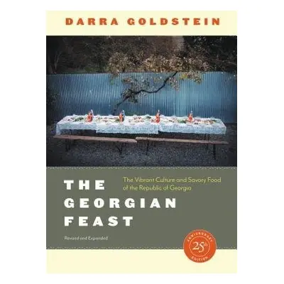 Georgian Feast - Goldstein, Darra