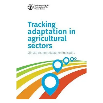 Tracking Adaptation in Agricultural Sectors