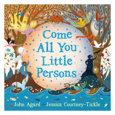 Come All You Little Persons - Agard, John