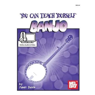 You Can Teach Yourself Banjo - Janet Davis