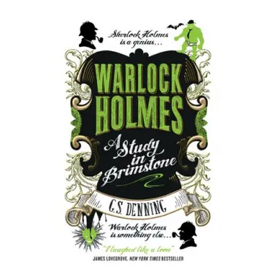 Warlock Holmes - A Study in Brimstone - Denning, G.S.