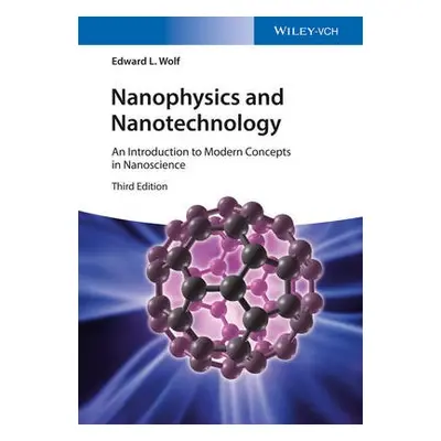 Nanophysics and Nanotechnology - Wolf, Edward L.