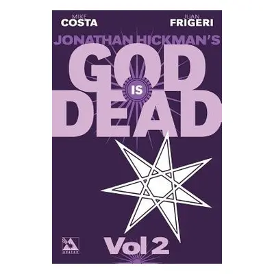 God is Dead - Hickman, Jonathan a Costa, Mike