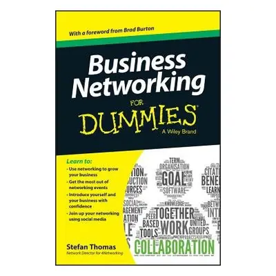 Business Networking For Dummies - Thomas, Stefan