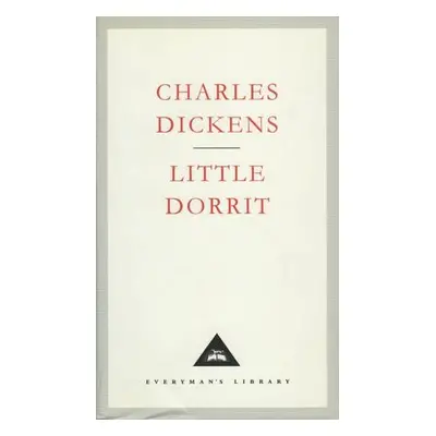 Little Dorrit - Dickens, Charles