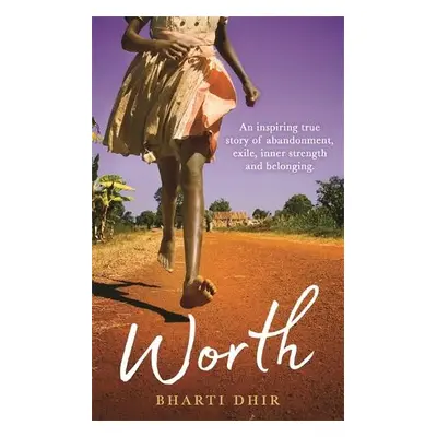 Worth - Dhir, Bharti