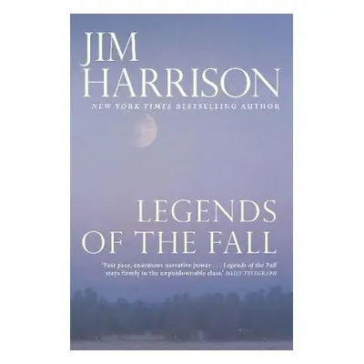 Legends of the Fall - Harrison, Jim